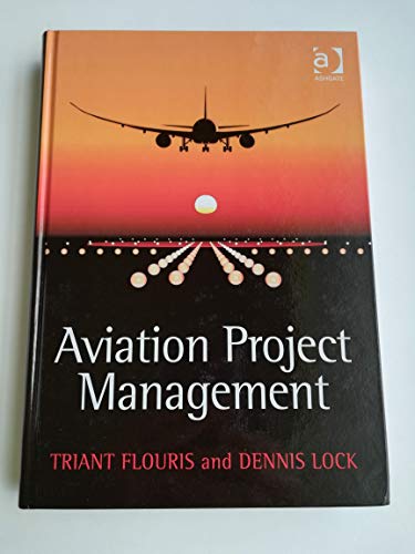 Aviation Project Management von Routledge